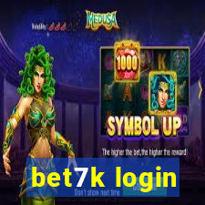 bet7k login